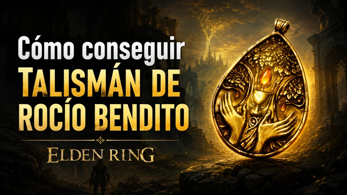 como conseguir el talisman rocio bentido elden ring
