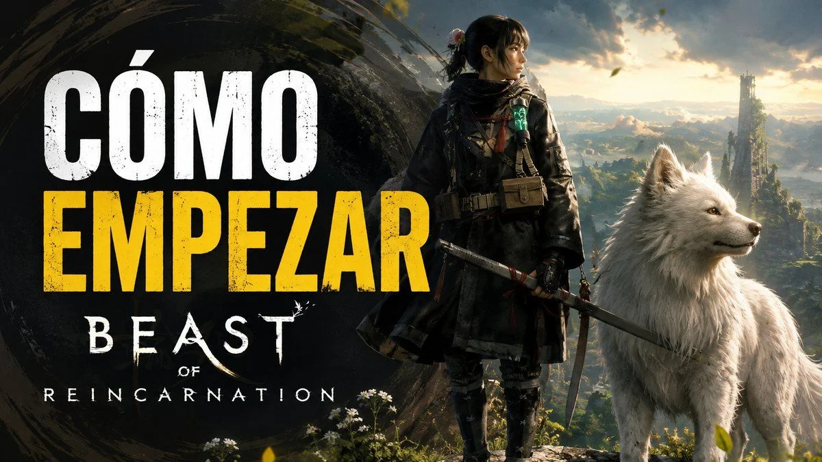 como empezar beast of reincarnation