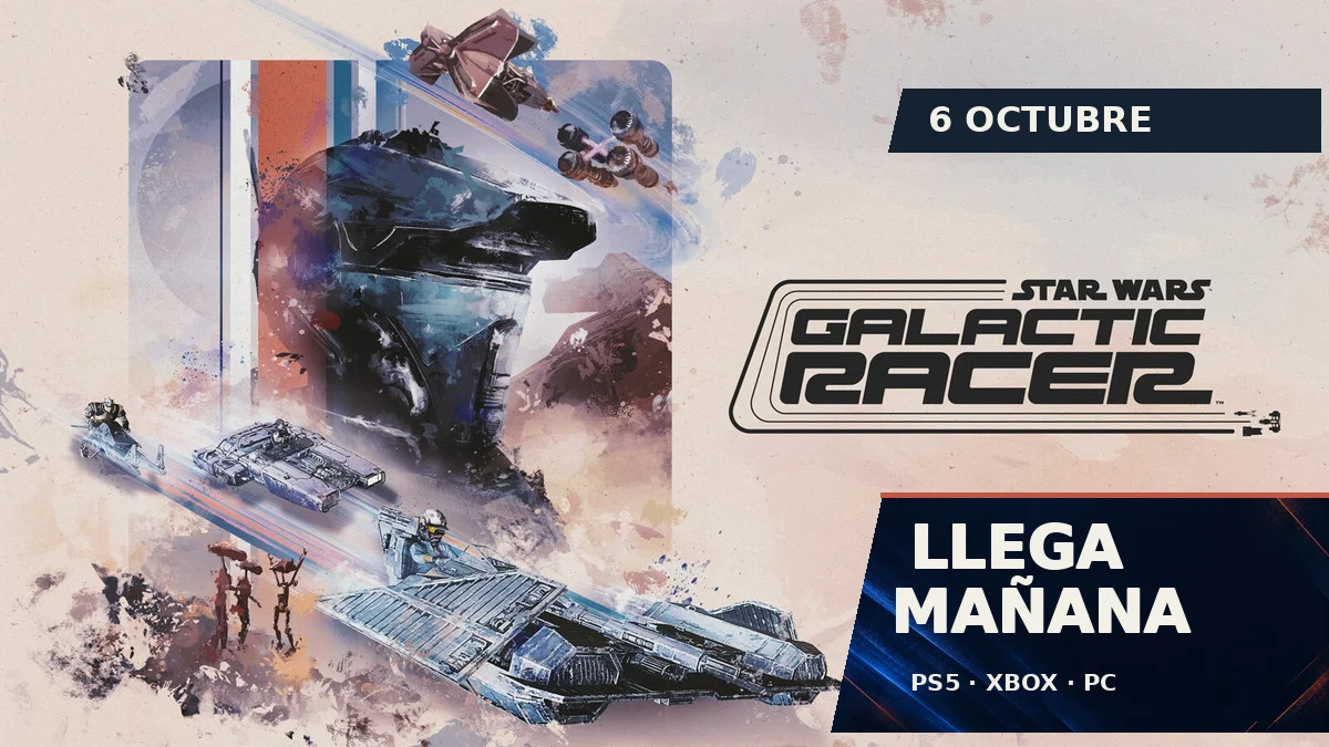 Arte oficial de Star Wars: Galactic Racer con Shade y vehículos de carreras, junto al texto Llega mañana y la fecha 6 de octubre.